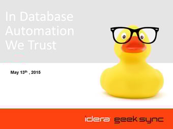 In Database Automation We Trust – Joint Webinar with Idera