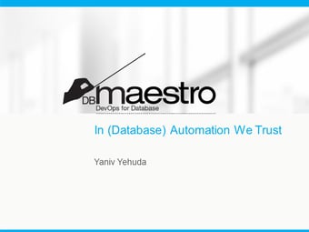In (Database) Automation We Trust