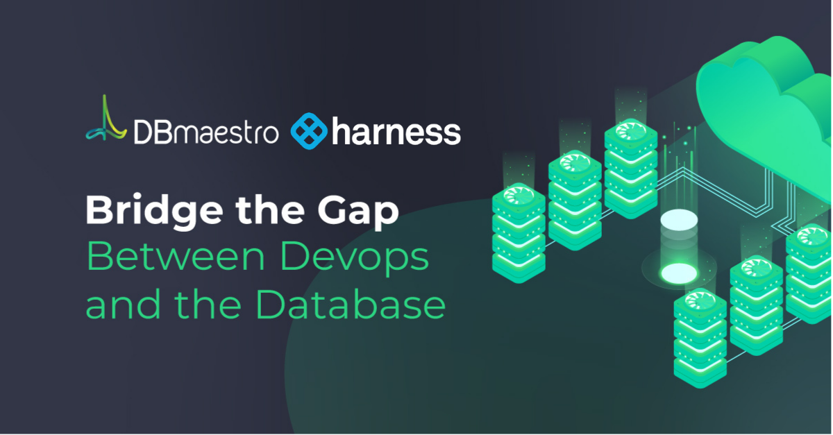 DBmaestro database delivery automation with Harness orchestration